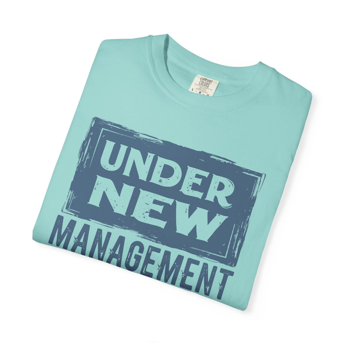 Under New Management "Speak to My Fiancé" - Comfort Colors | Trendy Men's and Women's T-Shirt. Direct to Garment. Printed & Shipped in the USA. Unisex Sizes.
