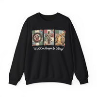 A Lot Can Happen In 3 Days - He is Risen – Gildan Heavy Blend | Trendy Women’s Soft Sweatshirt. Direct to Garment. Printed & Shipped in the USA. Unisex Sizes.