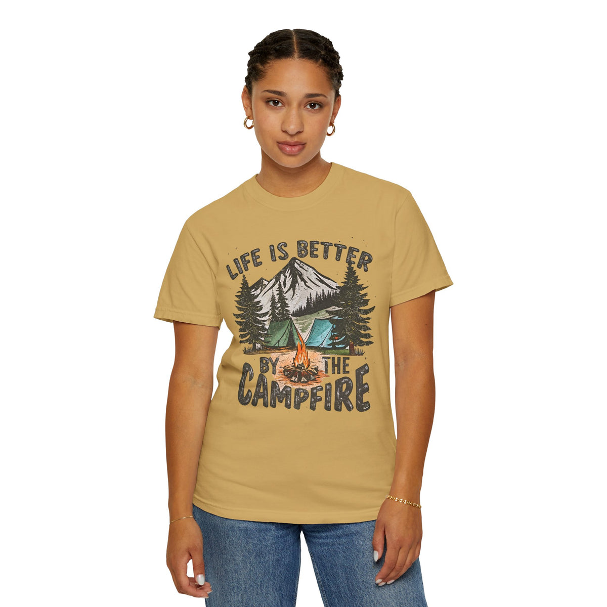 Life Is Better By The Campfire - Comfort Colors | Trendy Women's and Men's T-Shirt. Direct to Garment. Printed & Shipped in the USA. Unisex Sizes.