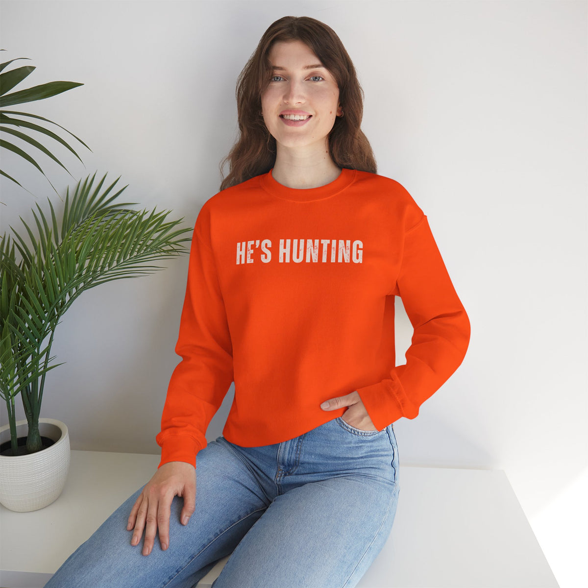 He's Hunting - Distressed – Gildan Heavy Blend | Trendy Women’s Soft Sweatshirt. Direct to Garment. Printed & Shipped in the USA. Unisex Sizes.