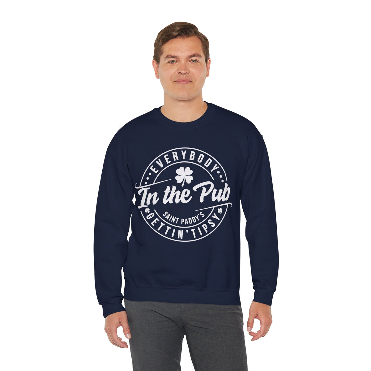 Everybody In The Pub Gettin' Tipsy – Gildan Heavy Blend | Trendy Women’s and Men's Soft Sweatshirt. Direct to Garment. Printed & Shipped in the USA. Unisex Sizes.