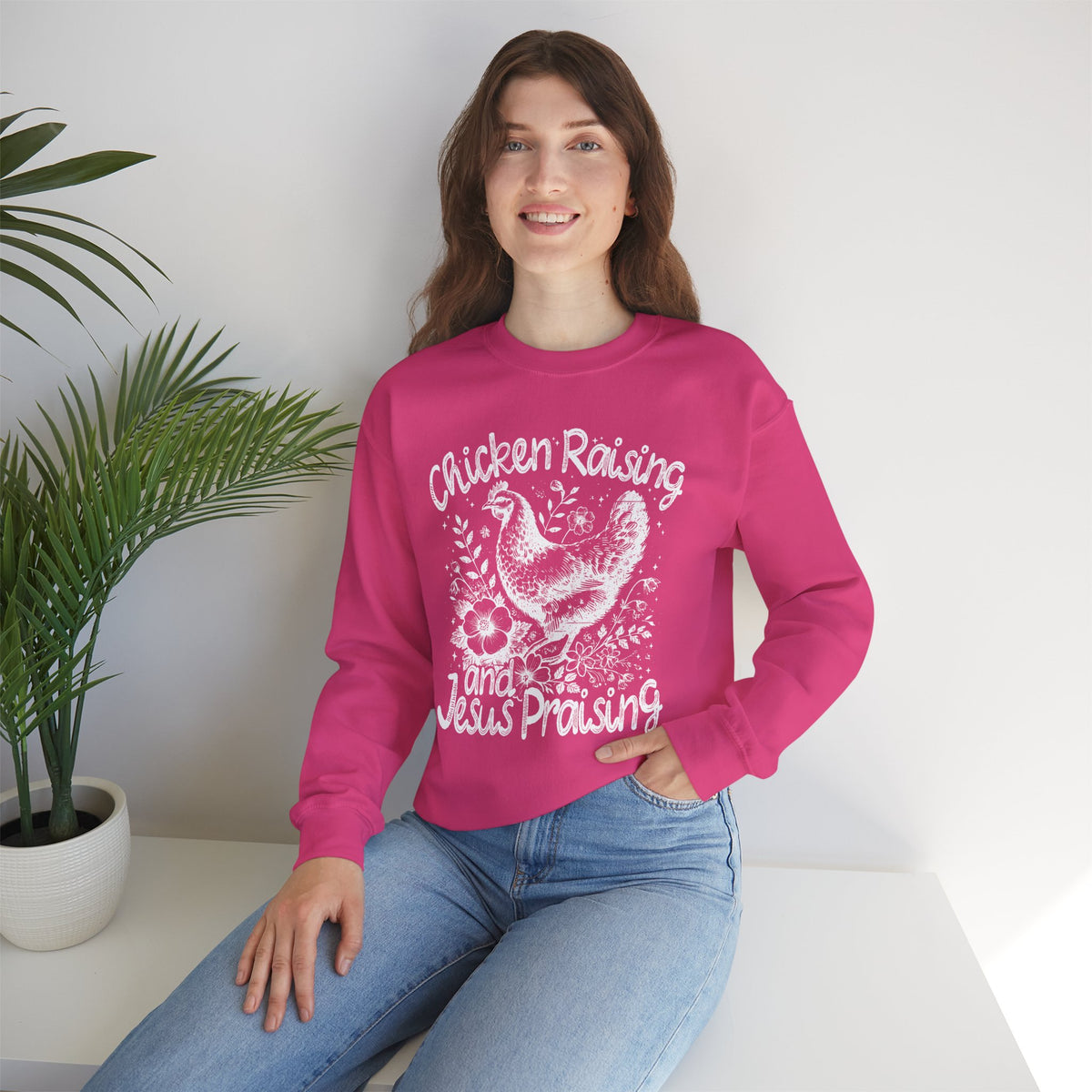 Chicken Raising and Jesus Praising – Gildan Heavy Blend | Trendy Men's and Women’s Soft Sweatshirt. Direct to Garment. Printed & Shipped in the USA. Unisex Sizes.