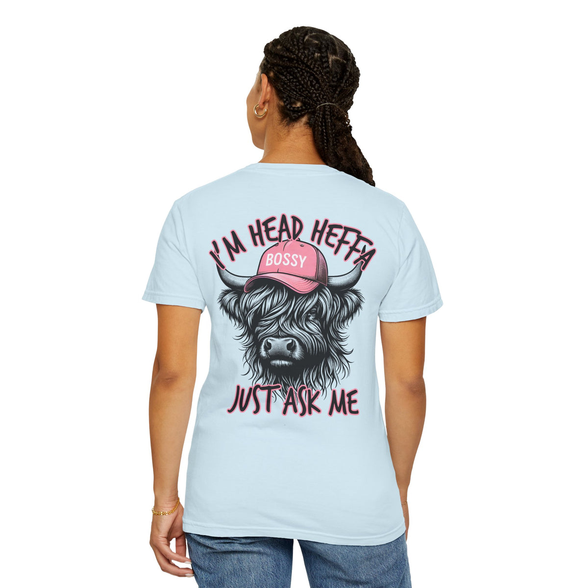 Head Heffa Highland Cow, Front & Back Print - Comfort Colors | Trendy Women's T-Shirt. Direct to Garment. Printed & Shipped in the USA. Unisex Sizes.