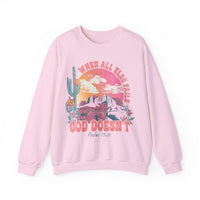When All Else Fails, God Doesn't, Vintage – Gildan Heavy Blend | Trendy Women’s Soft Sweatshirt. Direct to Garment. Printed & Shipped in the USA. Unisex Sizes.