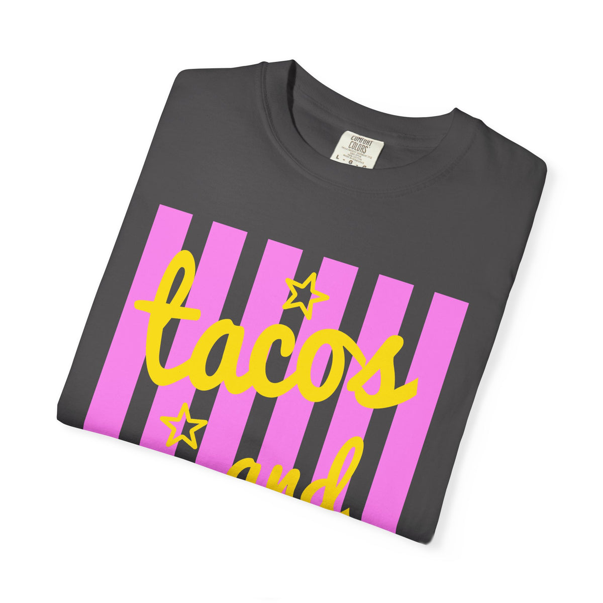 Tacos and Margs - Comfort Colors | Trendy Women's T-Shirt. Direct to Garment. Printed & Shipped in the USA. Unisex Sizes.