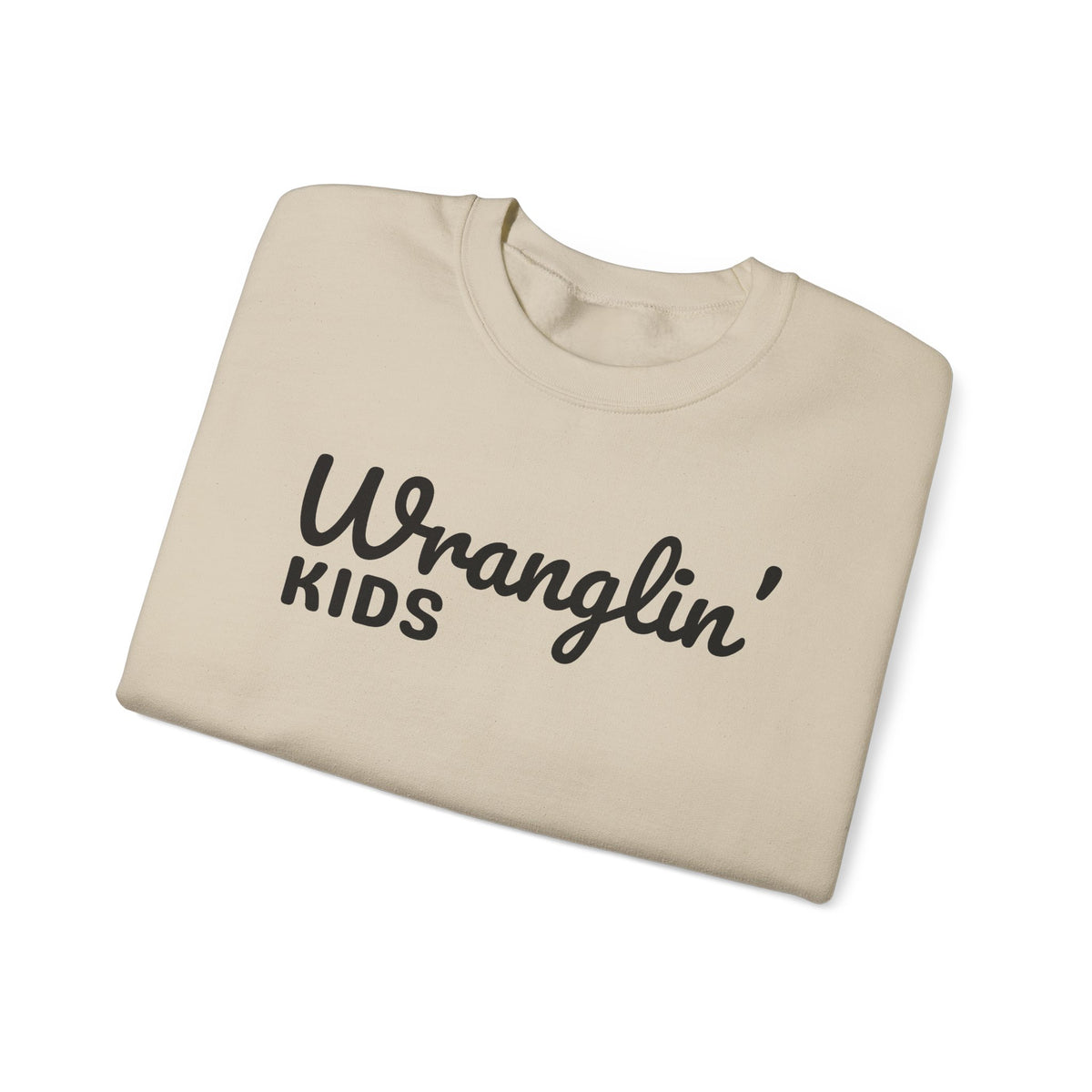 Wranglin' Kids Funny Mom Dad – Gildan Heavy Blend | Trendy Women’s and Men's Soft Sweatshirt. Direct to Garment. Printed & Shipped in the USA. Unisex Sizes.
