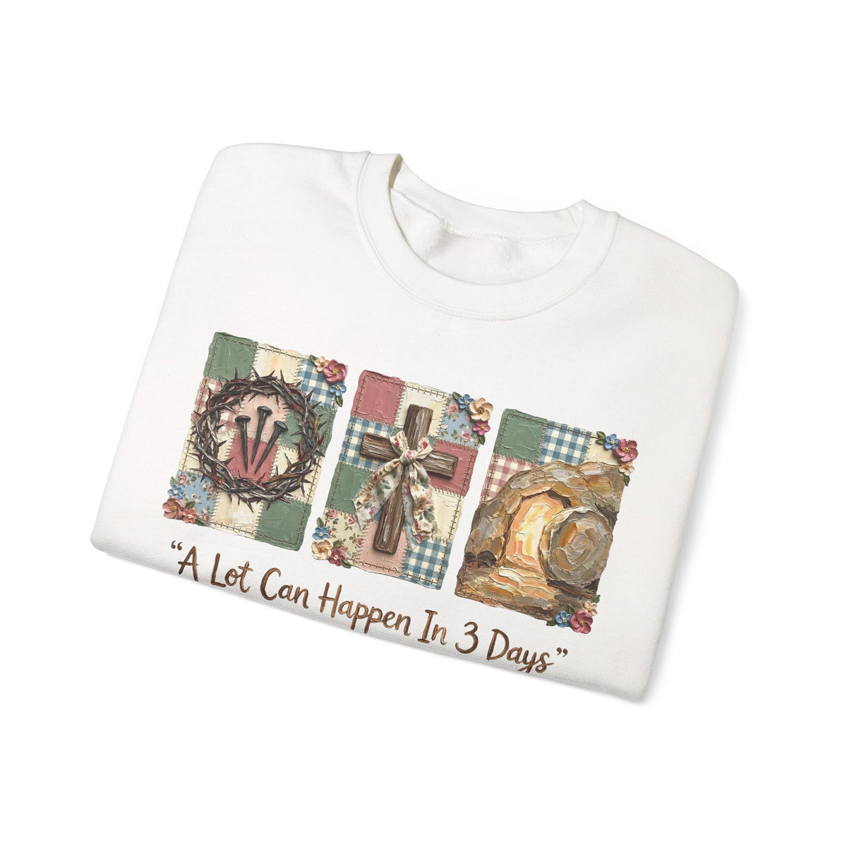 A Lot Can Happen In 3 Days - He is Risen – Gildan Heavy Blend | Trendy Women’s Soft Sweatshirt. Direct to Garment. Printed & Shipped in the USA. Unisex Sizes.