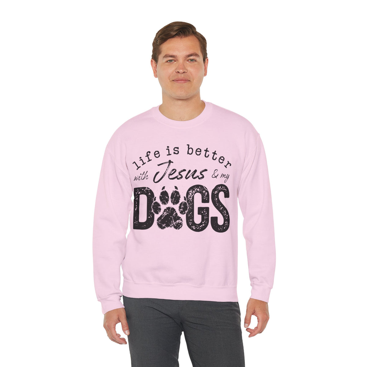 Life is Better With Jesus and My Dogs – Gildan Heavy Blend | Trendy Women’s and Men's Soft Sweatshirt. Direct to Garment. Printed & Shipped in the USA. Unisex Sizes.