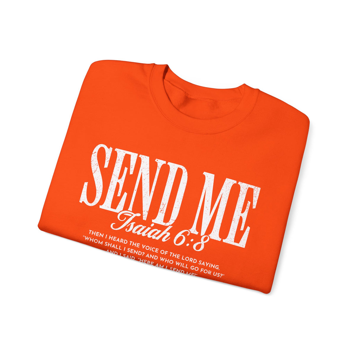 Send Me, Vintage - Faith – Gildan Heavy Blend | Trendy Women’s and Men's Soft Sweatshirt. Direct to Garment. Printed & Shipped in the USA. Unisex Sizes.