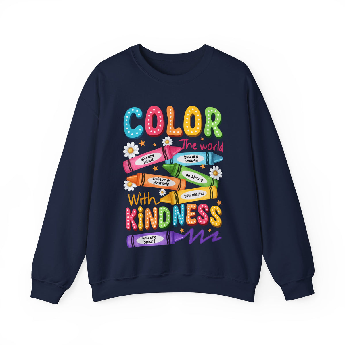 Color the World With Kindness Crayons, Great Teacher Gift – Gildan Heavy Blend | Trendy Women’s and Men's Soft Sweatshirt. Direct to Garment. Printed & Shipped in the USA. Unisex Sizes.