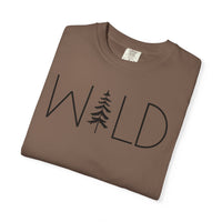 Wild Graphic, Nature, Pine Tree, Adventure - Comfort Colors | Trendy Men's and Women's T-Shirt. Direct to Garment. Printed & Shipped in the USA. Unisex Sizes.