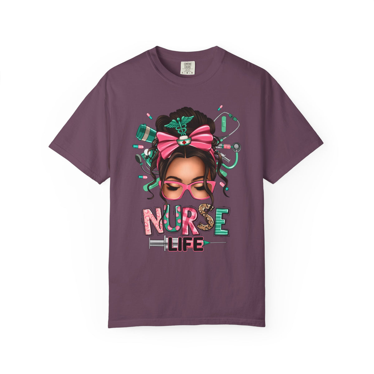Nurse Life Messy Bun, Cute Stethoscope & Syringe - Comfort Colors | Trendy Women's T-Shirt. Direct to Garment. Printed & Shipped in the USA. Unisex Sizes.