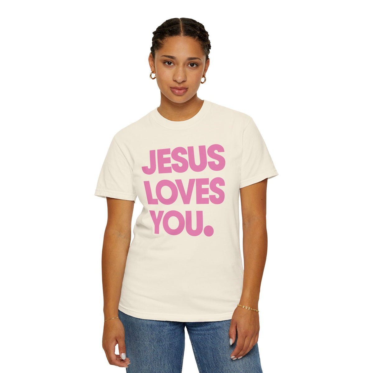 Jesus Loves You - Comfort Colors | Trendy Women's and Men's T-Shirt. Direct to Garment. Printed & Shipped in the USA. Unisex Sizes.