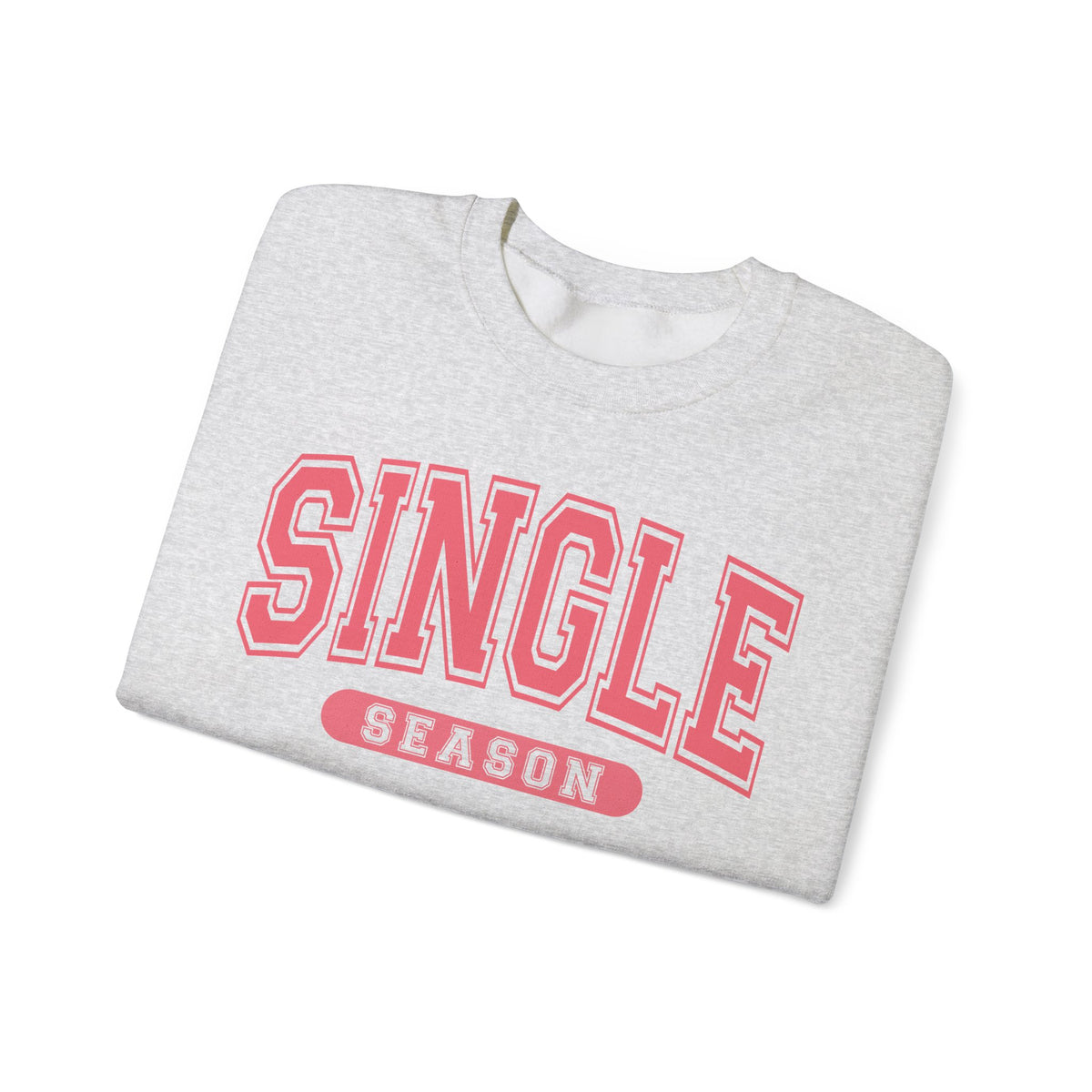 Single Season - Varsity – Gildan Heavy Blend | Trendy Women’s Soft Sweatshirt. Direct to Garment. Printed & Shipped in the USA. Unisex Sizes.