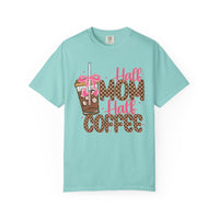 Half Mom Half Coffee. Cute Leopard Print Coffee Design - Comfort Colors | Trendy Women's T-Shirt. Direct to Garment. Printed & Shipped in the USA. Unisex Sizes.