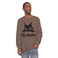 Ew People, Grumpy Cat - Comfort Colors | Trendy Women's and Men's Long Sleeve T-Shirt. Direct to Garment. Printed & Shipped in the USA. Unisex Sizes.