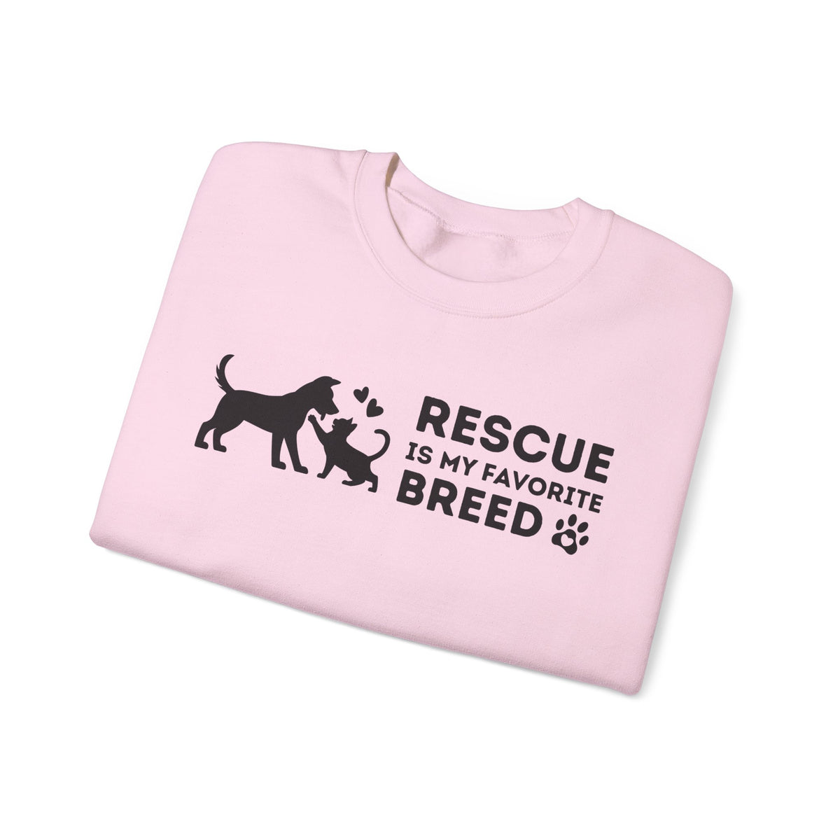 Rescue Is My Favorite Breed *This Shirt Saves Lives* – Gildan Heavy Blend | Trendy Men's and Women’s Soft Sweatshirt. Direct to Garment. Printed & Shipped in the USA. Unisex Sizes.