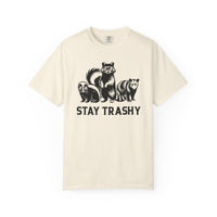 Stay Trashy, Skunk Raccoon Possum - Comfort Colors | Trendy Women's and Men's T-Shirt. Direct to Garment. Printed & Shipped in the USA. Unisex Sizes.