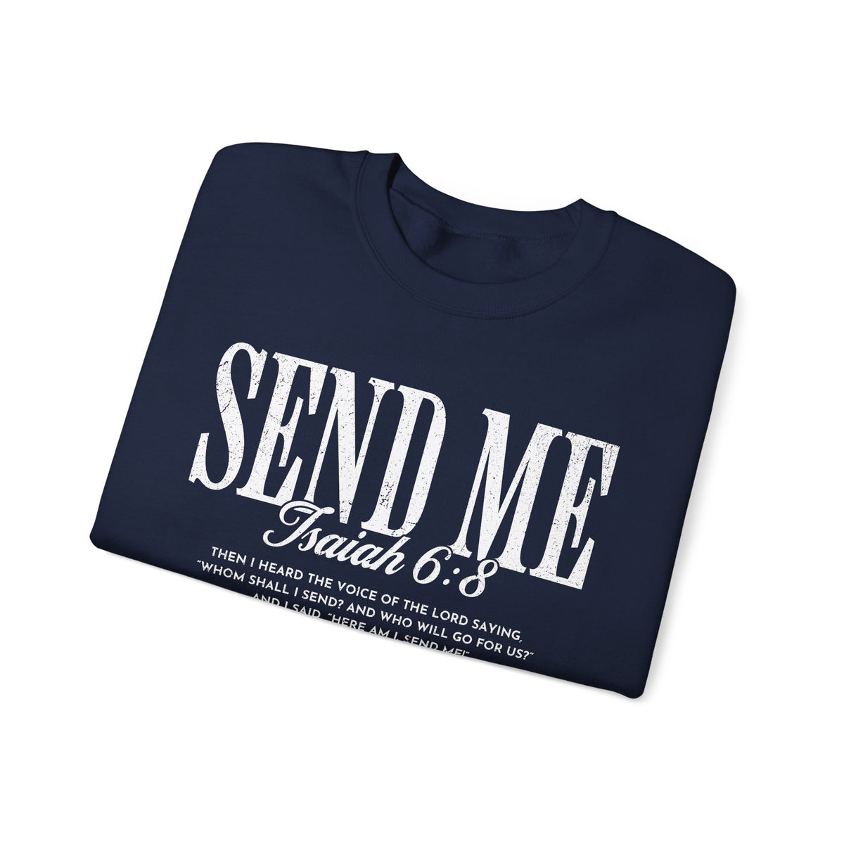 Send Me, Vintage - Faith – Gildan Heavy Blend | Trendy Women’s and Men's Soft Sweatshirt. Direct to Garment. Printed & Shipped in the USA. Unisex Sizes.
