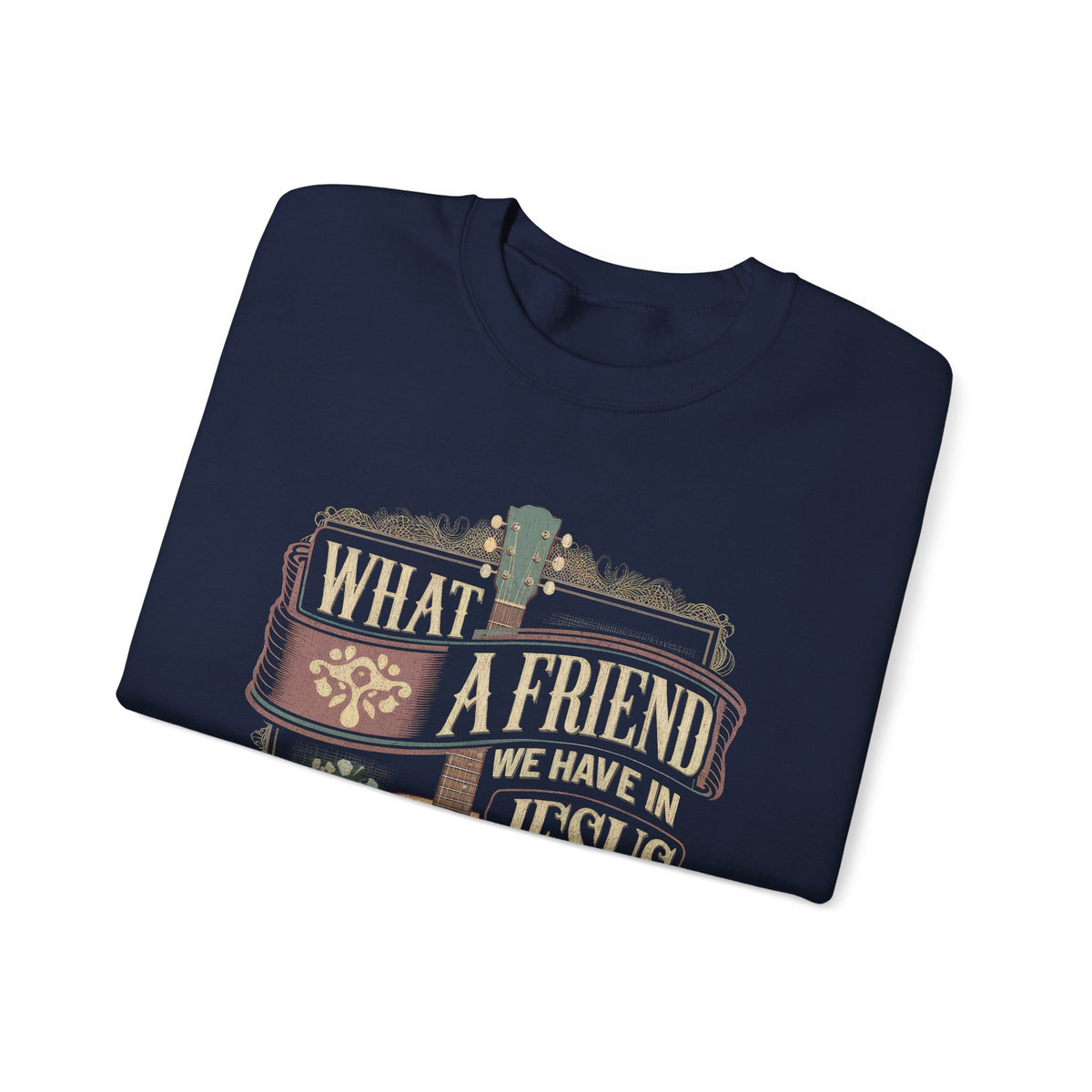 What a Friend We Have in Jesus, Guitar Vintage – Gildan Heavy Blend | Trendy Women’s Soft Sweatshirt. Direct to Garment. Printed & Shipped in the USA. Unisex Sizes.