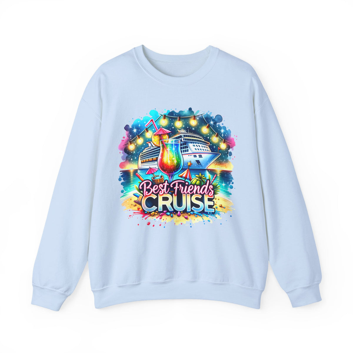Best Friends Cruise – Gildan Heavy Blend | Trendy Women’s Soft Sweatshirt. Direct to Garment. Printed & Shipped in the USA. Unisex Sizes.