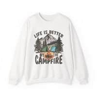 Life is Better By the Campfire – Gildan Heavy Blend | Trendy Women’s and Men's Soft Sweatshirt. Direct to Garment. Printed & Shipped in the USA. Unisex Sizes.