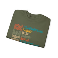 Father: Hardworking, Funny, Wise – Gildan Heavy Blend | Trendy Men's Soft Sweatshirt. Direct to Garment. Printed & Shipped in the USA. Unisex Sizes.