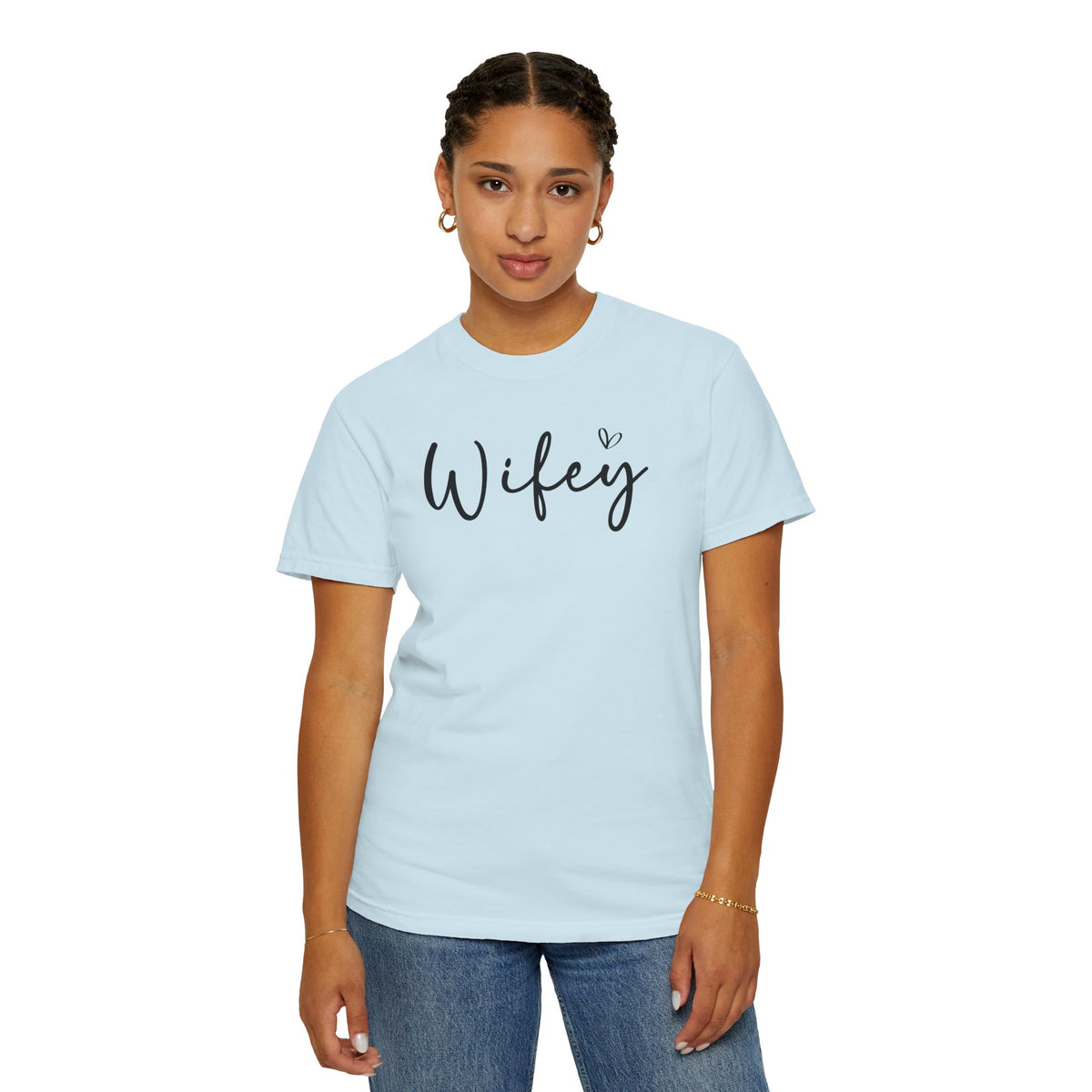 Wifey - Comfort Colors | Trendy Women's T-Shirt. Direct to Garment. Printed & Shipped in the USA. Unisex Sizes.