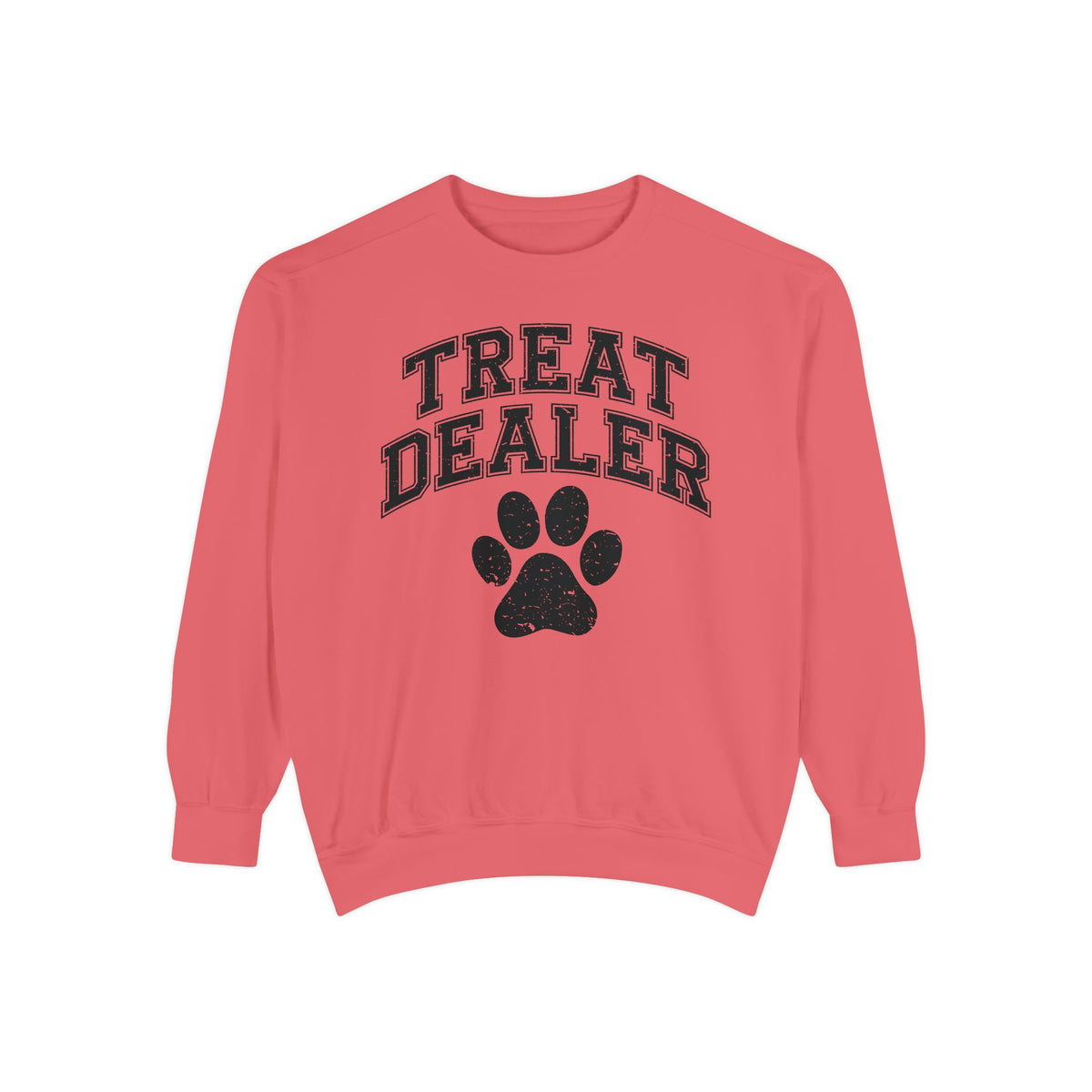 Treat Dealer, Dog Lover - Comfort Colors | Trendy Women's and Men's Sweatshirt. Direct to Garment. Printed & Shipped in the USA. Unisex Sizes.