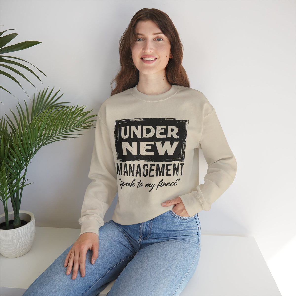 Under New Management "Speak To My Fiance" – Gildan Heavy Blend | Trendy Men's and Women’s Soft Sweatshirt. Direct to Garment. Printed & Shipped in the USA. Unisex Sizes.