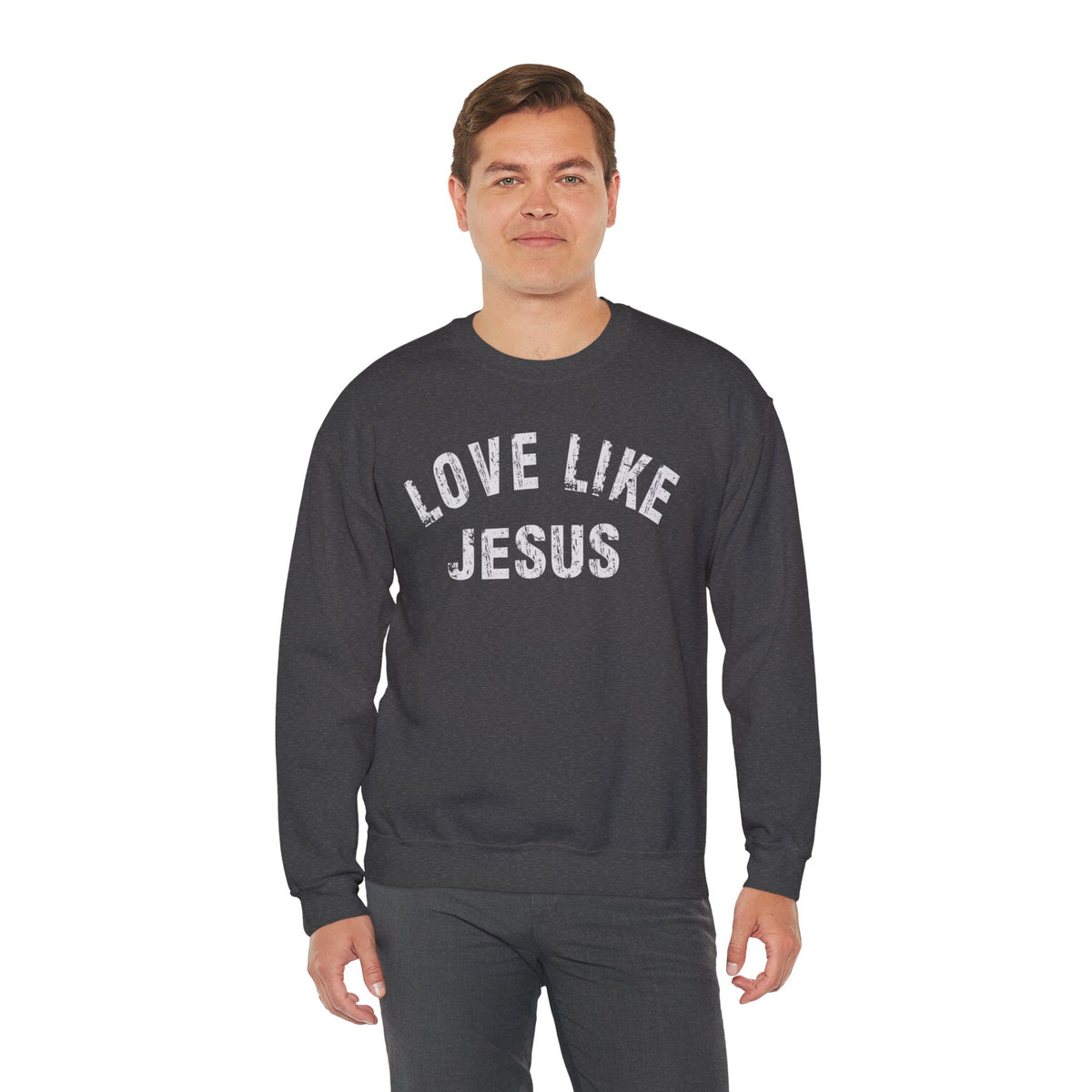 Love Like Jesus - Distressed – Gildan Heavy Blend | Trendy Men's and Women’s Soft Sweatshirt. Direct to Garment. Printed & Shipped in the USA. Unisex Sizes.