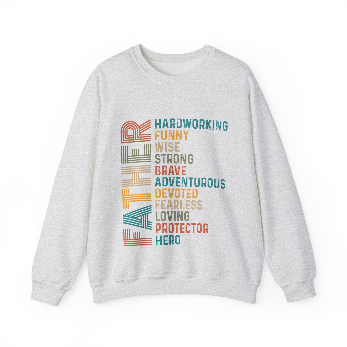 Father: Hardworking, Funny, Wise – Gildan Heavy Blend | Trendy Men's Soft Sweatshirt. Direct to Garment. Printed & Shipped in the USA. Unisex Sizes.
