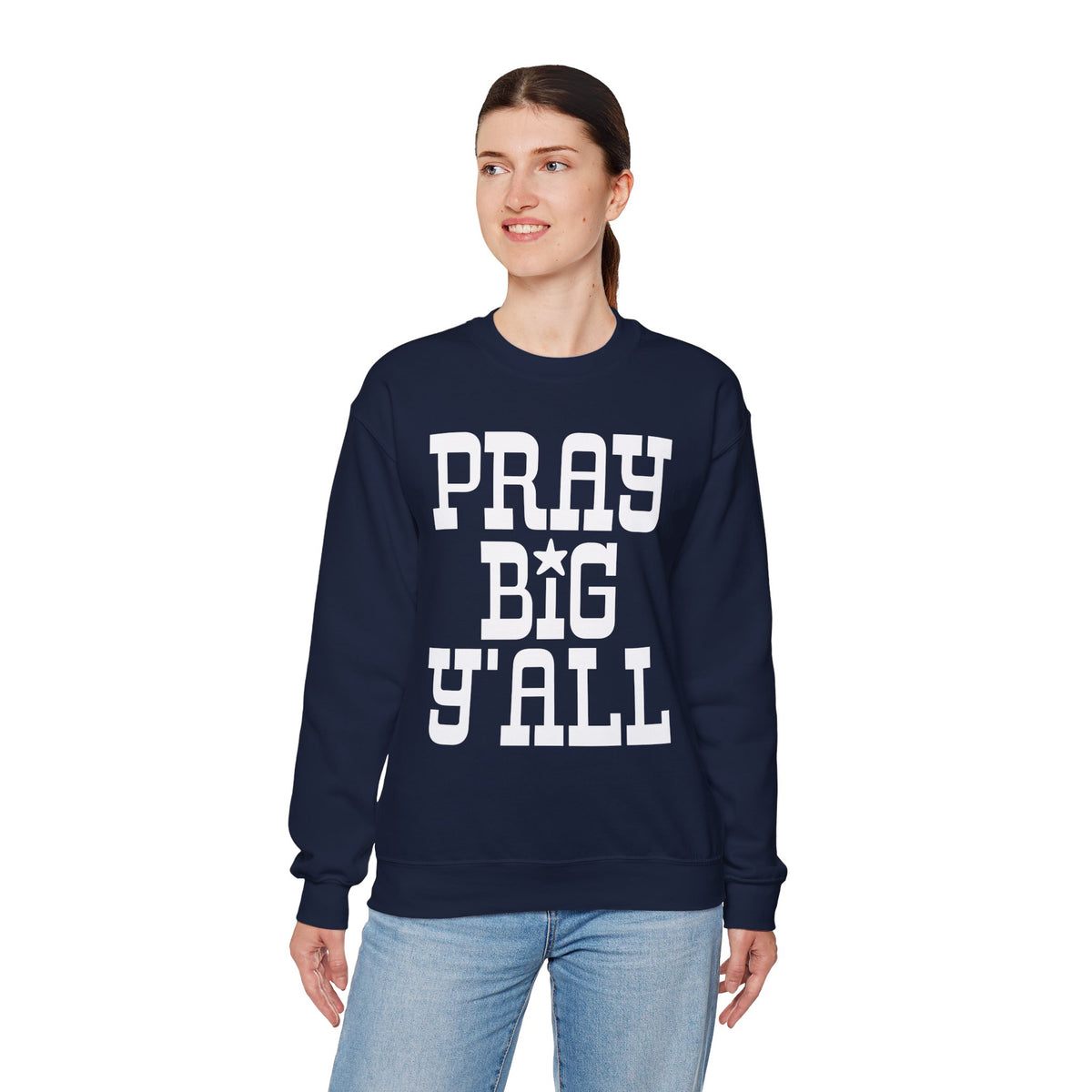 Pray Big Y'all – Gildan Heavy Blend | Trendy Women’s and Men's Soft Sweatshirt. Direct to Garment. Printed & Shipped in the USA. Unisex Sizes.
