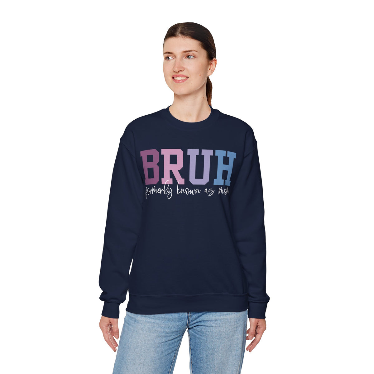 BRUH Formerly Known As Mom – Gildan Heavy Blend | Trendy Women’s Soft Sweatshirt. Direct to Garment. Printed & Shipped in the USA. Unisex Sizes.