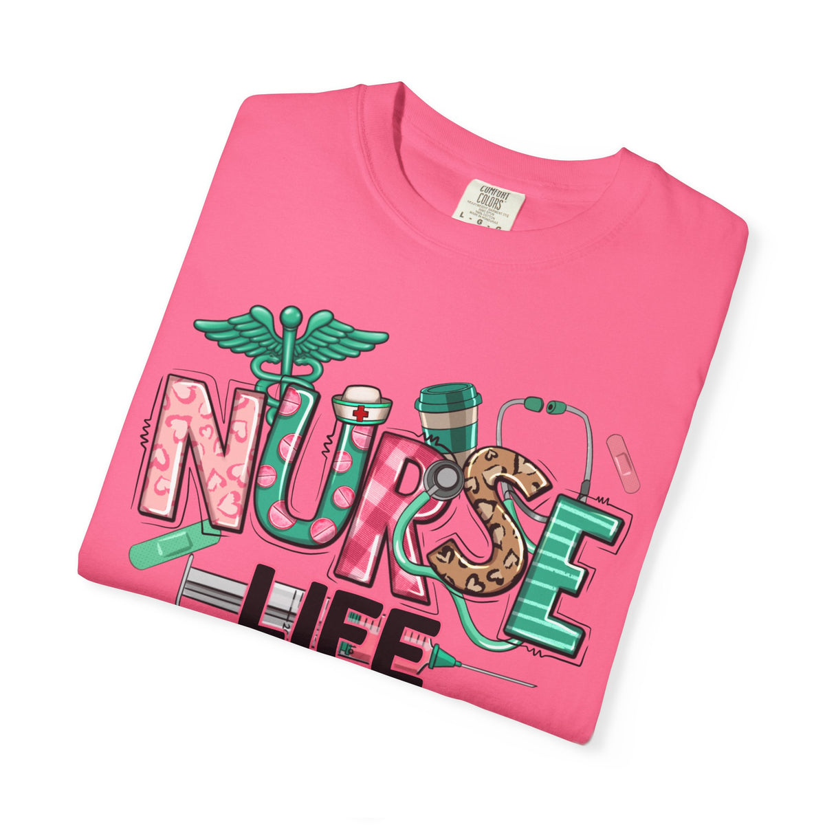 Nurse Life Cute Preppy Healthcare - Comfort Colors | Trendy Women's T-Shirt. Direct to Garment. Printed & Shipped in the USA. Unisex Sizes.