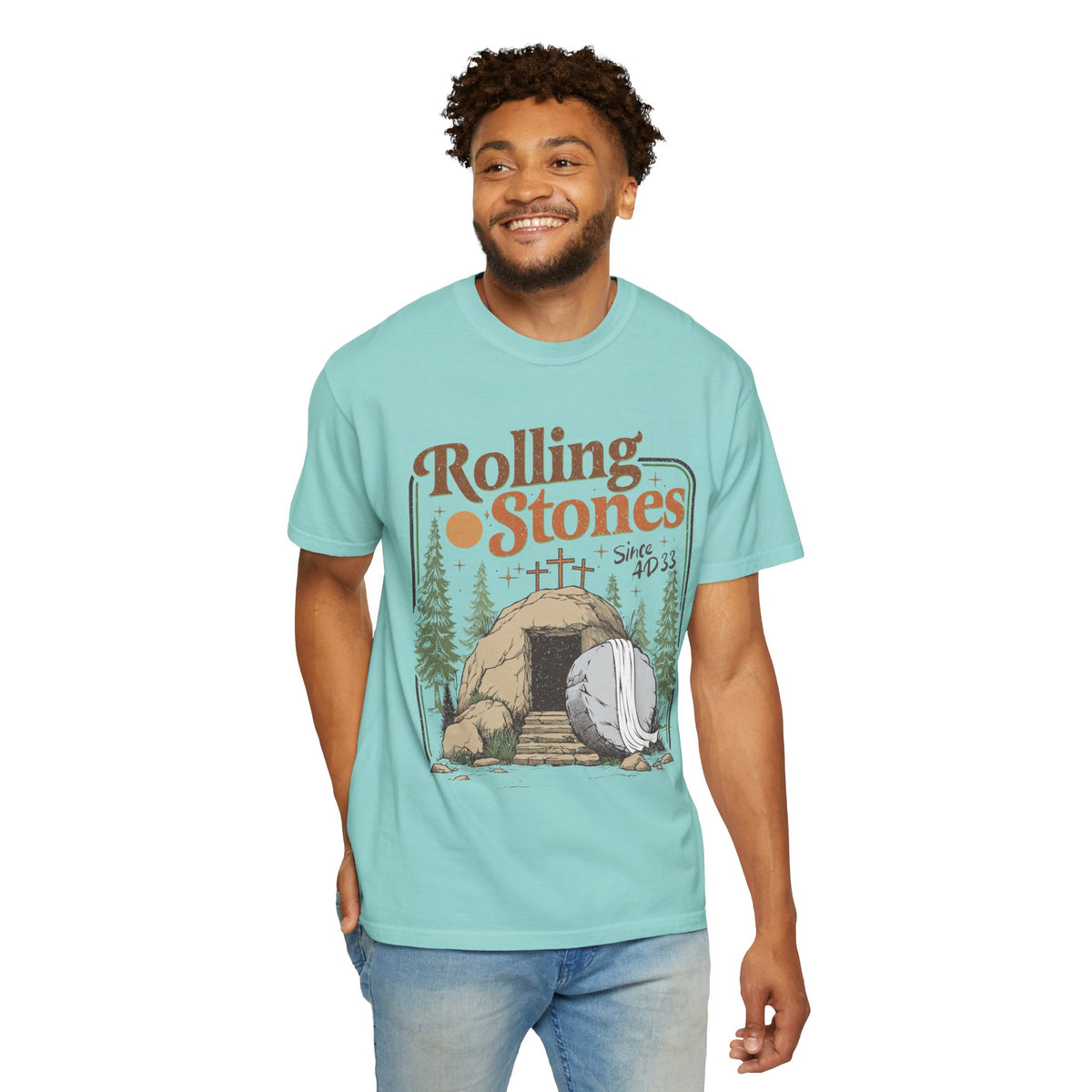 Rolling Stones "Since AD 33" Easter Empty Tomb Christian - Comfort Colors | Trendy Men's and Women's T-Shirt. Direct to Garment. Printed & Shipped in the USA. Unisex Sizes.