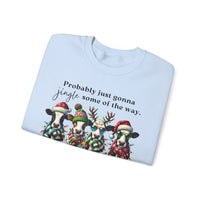 Christmas Cows - Probably Just Gonna Jingle Some Of The Way – Gildan Heavy Blend | Trendy Women’s and Men's Soft Sweatshirt. Direct to Garment. Printed & Shipped in the USA. Unisex Sizes.