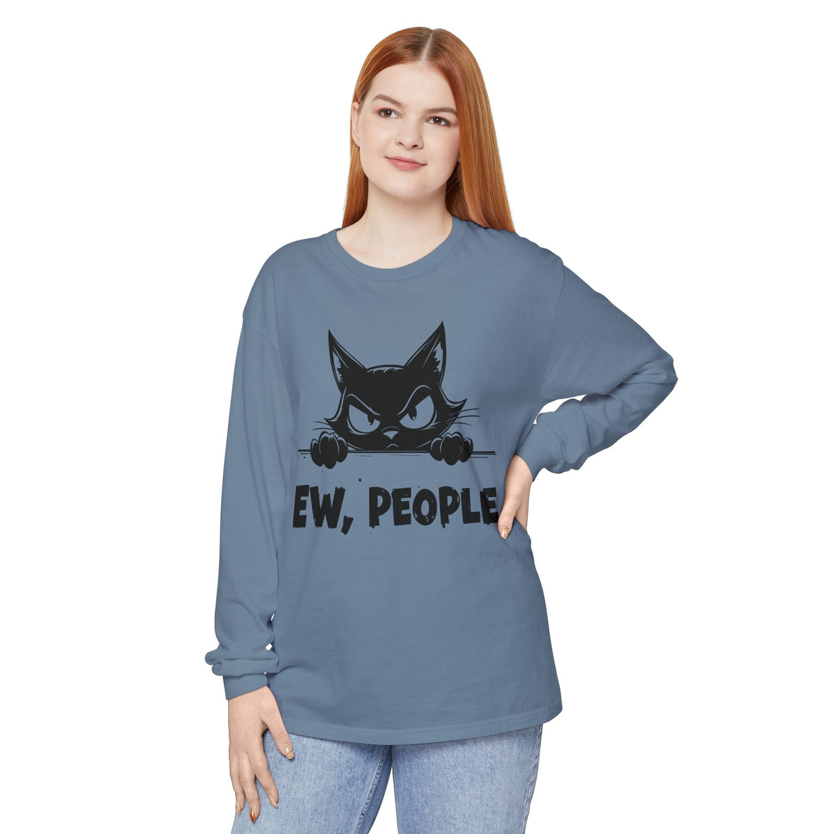 Ew People, Grumpy Cat - Comfort Colors | Trendy Women's and Men's Long Sleeve T-Shirt. Direct to Garment. Printed & Shipped in the USA. Unisex Sizes.