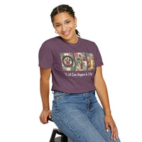 A Lot Can Happen in 3 Days - He Is Risen - Comfort Colors | Trendy Women's T-Shirt. Direct to Garment. Printed & Shipped in the USA. Unisex Sizes.