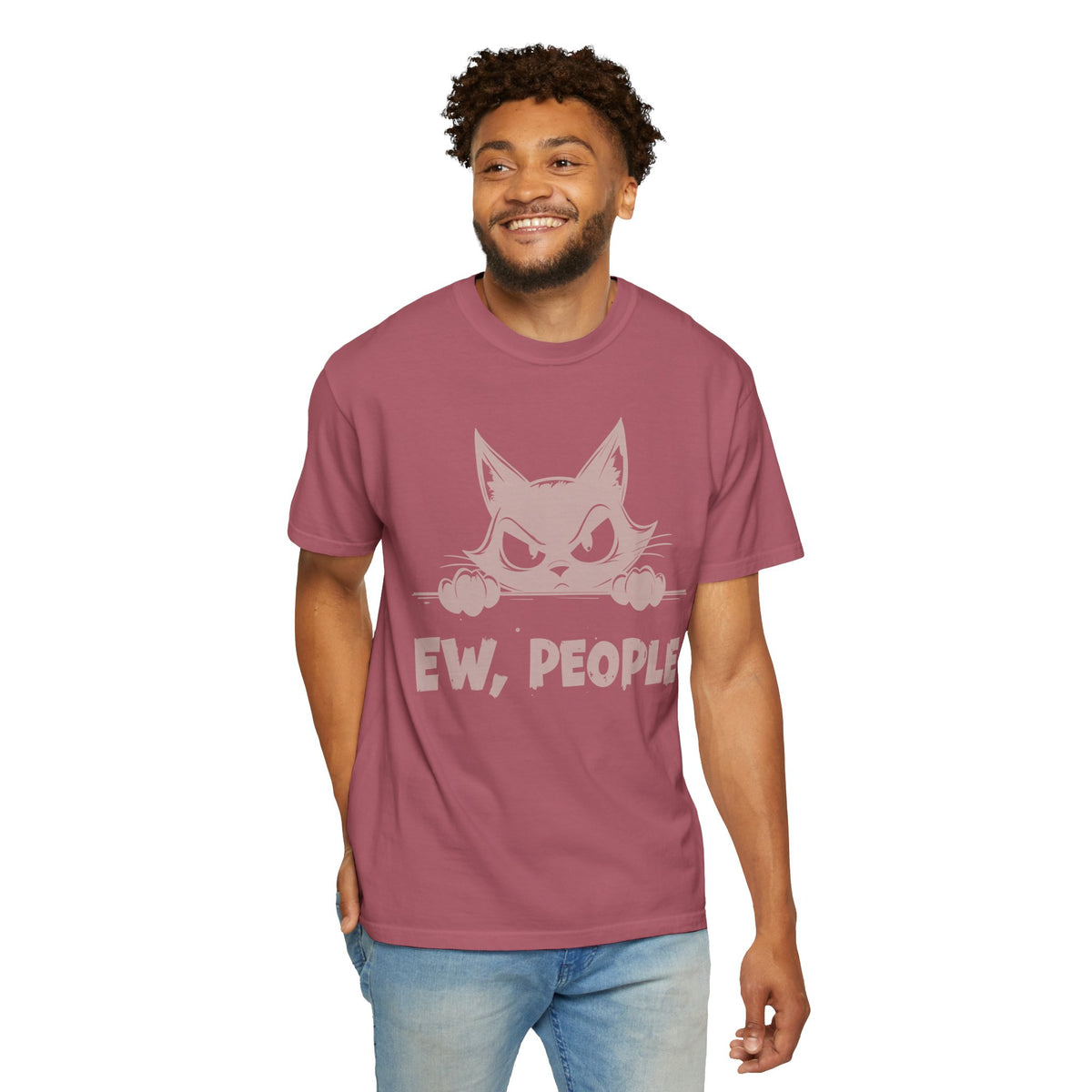 Ew People, Grumpy Cat - Comfort Colors | Funny Unisex T-Shirt. Direct to Garment. Printed & Shipped in the USA. Unisex Sizes.