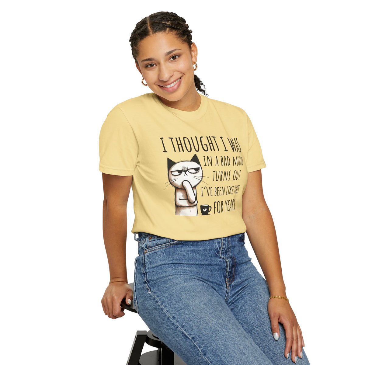 I Thought I Was In A Bad Mood, Grumpy Cat - Comfort Colors | Trendy Men's and Women's T-Shirt. Direct to Garment. Printed & Shipped in the USA. Unisex Sizes.