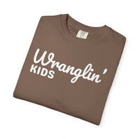 Wranglin' Kids Funny Mom Dad   - Comfort Colors | Trendy Women's and Men's T-Shirt. Direct to Garment. Printed & Shipped in the USA. Unisex Sizes.