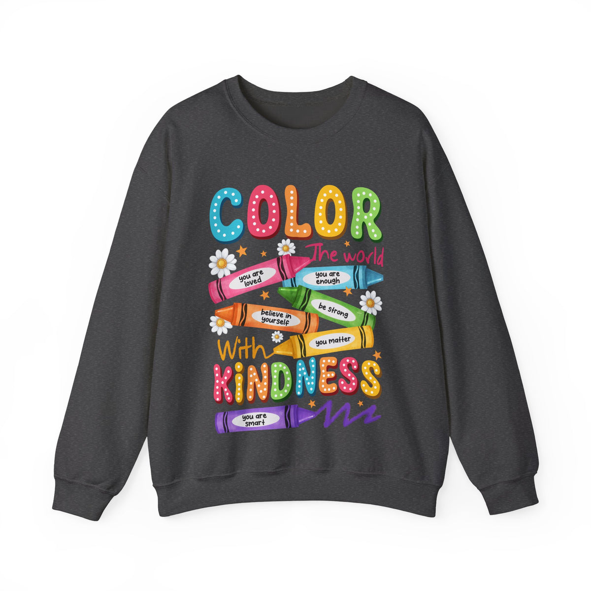 Color the World With Kindness Crayons, Great Teacher Gift – Gildan Heavy Blend | Trendy Women’s and Men's Soft Sweatshirt. Direct to Garment. Printed & Shipped in the USA. Unisex Sizes.