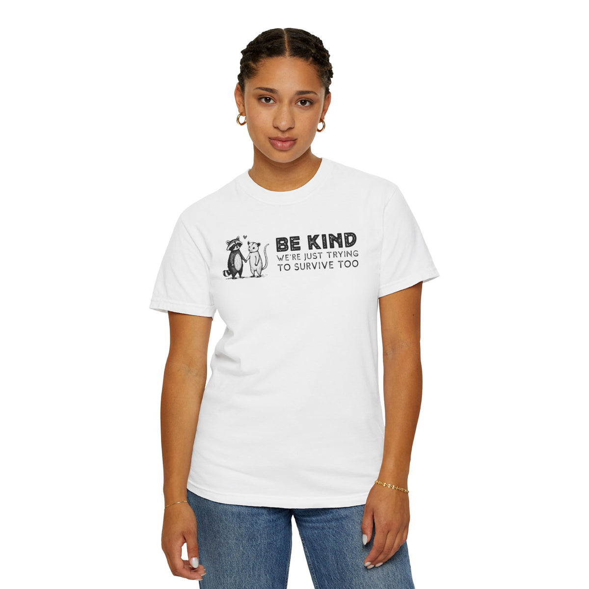 Be Kind We're Just Trying To Survive Too - Possum Raccoon *This Shirt Saves Lives* - Comfort Colors | Trendy Unisex T-Shirt. Direct to Garment. Printed & Shipped in the USA. Unisex Sizes.