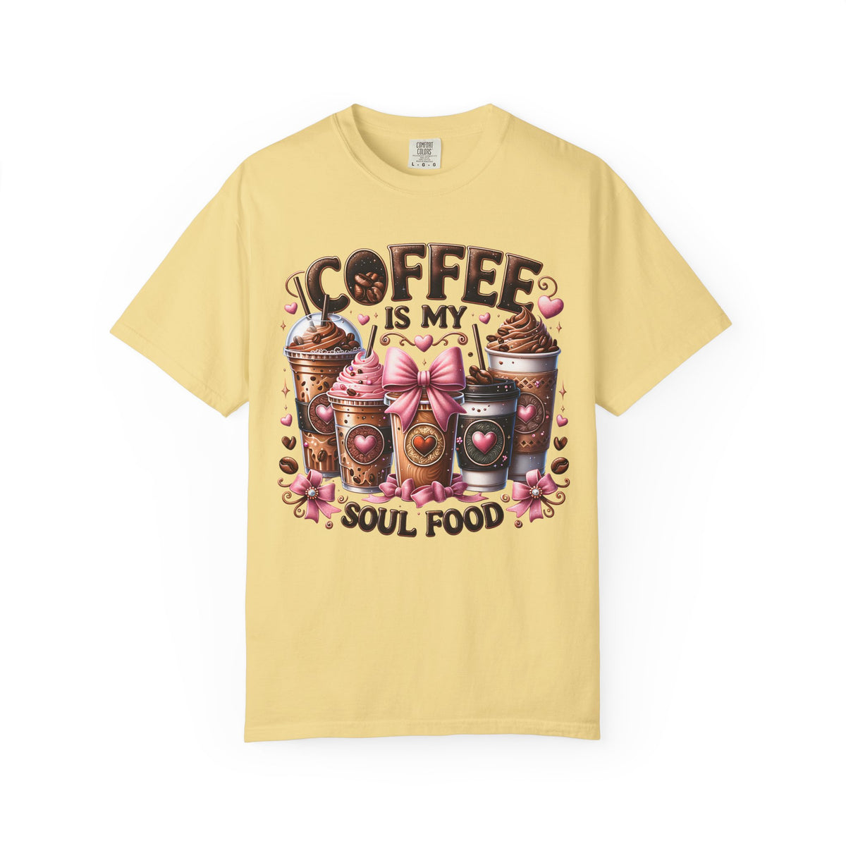 Coffee Is My Soul Food, Iced Coffee, Pink Bow - Comfort Colors | Trendy Women's T-Shirt. Direct to Garment. Printed & Shipped in the USA. Unisex Sizes.