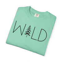 Wild Graphic, Nature, Pine Tree, Adventure - Comfort Colors | Trendy Men's and Women's T-Shirt. Direct to Garment. Printed & Shipped in the USA. Unisex Sizes.