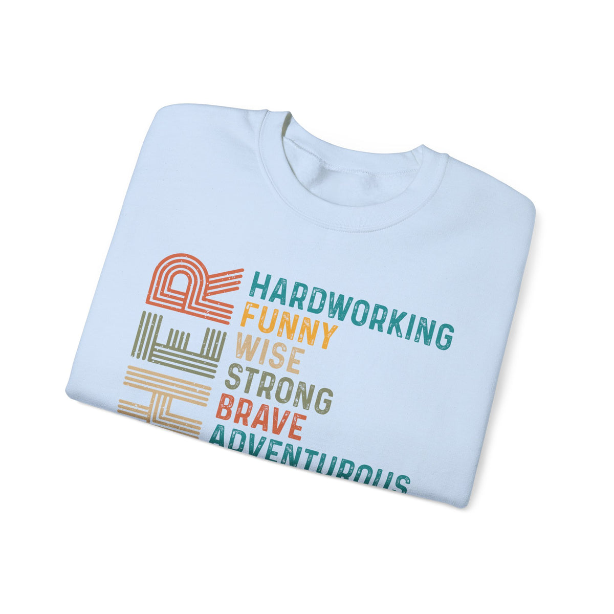 Father: Hardworking, Funny, Wise – Gildan Heavy Blend | Trendy Men's Soft Sweatshirt. Direct to Garment. Printed & Shipped in the USA. Unisex Sizes.