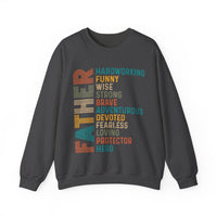 Father: Hardworking, Funny, Wise – Gildan Heavy Blend | Trendy Men's Soft Sweatshirt. Direct to Garment. Printed & Shipped in the USA. Unisex Sizes.