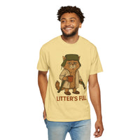 Litter's Full, Funny Cat - Comfort Colors | Trendy Men's and Women's T-Shirt. Direct to Garment. Printed & Shipped in the USA. Unisex Sizes.