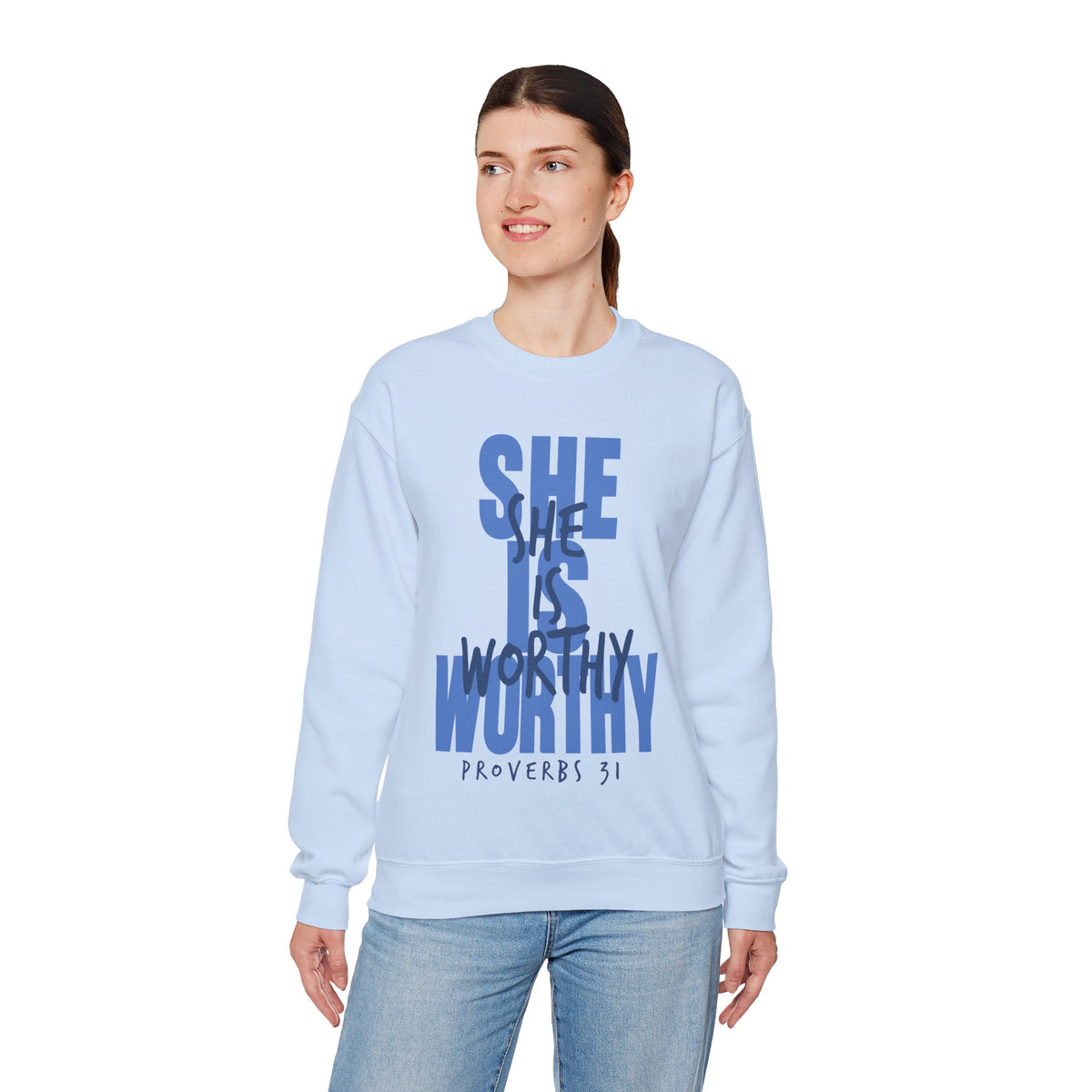 She Is Worthy – Gildan Heavy Blend | Trendy Women’s Soft Sweatshirt. Direct to Garment. Printed & Shipped in the USA. Unisex Sizes.